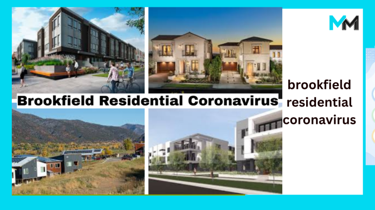 brookfield residential coronavirus