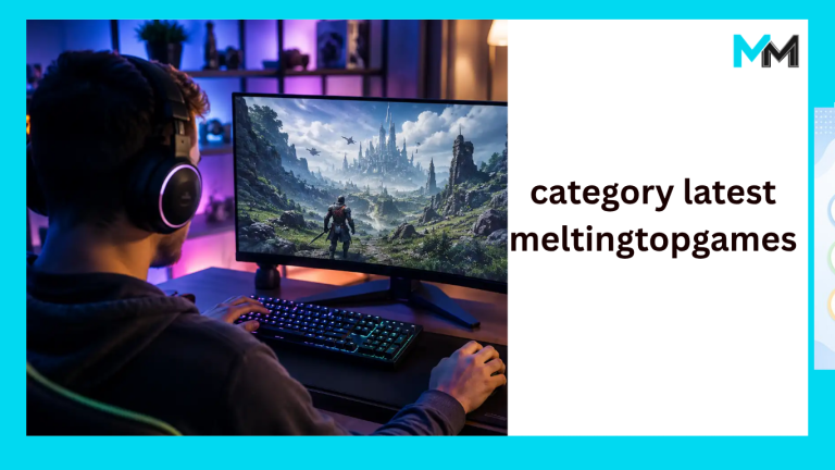 category latest meltingtopgames