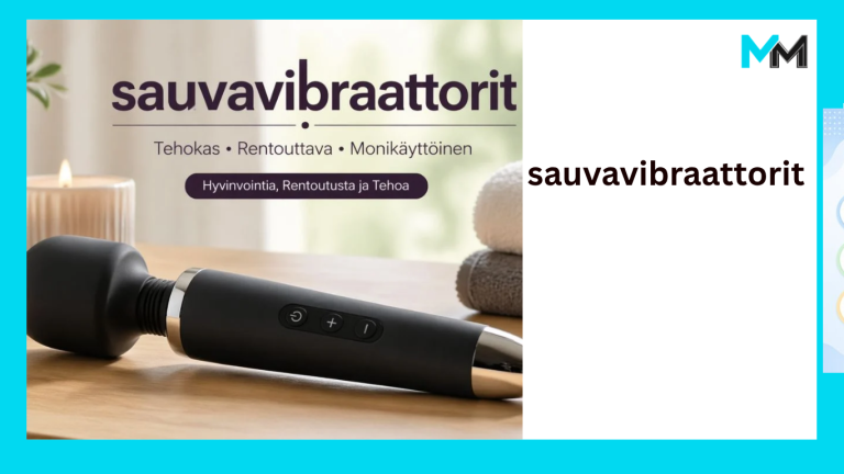 Sauvavibraattorit: The Complete Guide to Wellness and Relaxation sauvavibraattorit